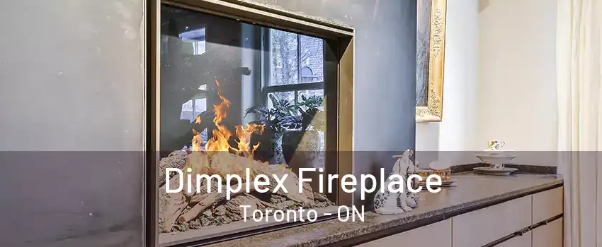 Dimplex Fireplace Toronto - ON