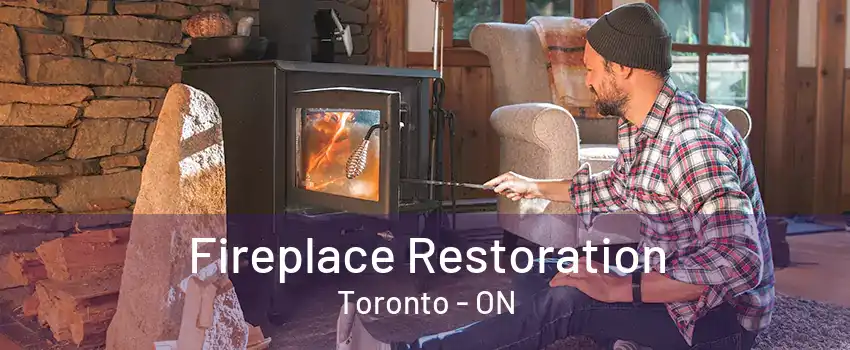 Fireplace Restoration Toronto - ON