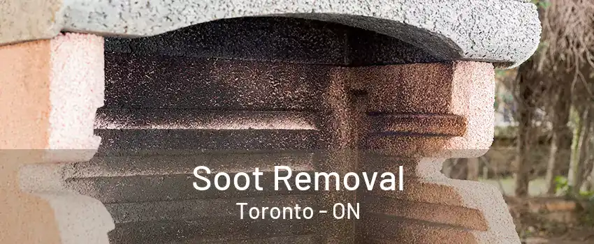 Soot Removal Toronto - ON